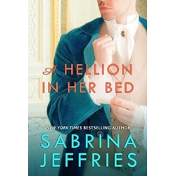 A Hellion in Her Bed (2) (The Hellions of Halstead Hall) by Sabrina Jeffries - Paperback