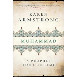 Muhammad: A Prophet for Our Time by Karen Keishin Armstrong -Paperback