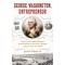 George Washington, Entrepreneur: How Our Founding Father's Private Business Pursuits Changed America and the World by John Berlau -Hardback
