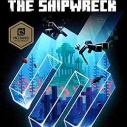 Minecraft: The Shipwreck: An Official Minecraft Novel by C. B. Lee -Hardback