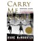 Carry Me Home Birmingham, Alabama: The Climactic Battle of the Civil Rights Revolution By Diane McWhorter - Paperback