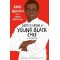 Notes from a Young Black Chef (Adapted for Young Adults) by Kwame Onwuachi, Joshua David Stein -Paperback