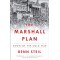 The Marshall Plan: Dawn of the Cold War by Benn Steil - Paperback