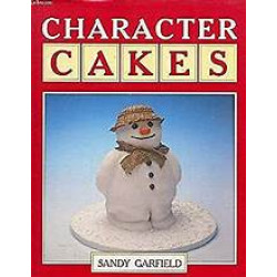 Character Cakes by Sandy Garfield- Hardcover 