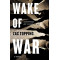 Wake of War by Topping Zac- Hardcover