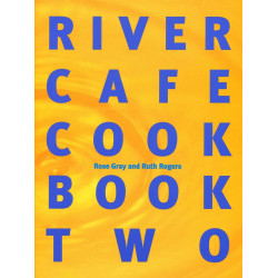 River Cafe Cookbook Two-Paperback