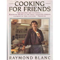 Cooking for Friends by Raymond Blanc-Hardback