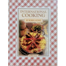 International cooking y Robin Howe- Hardcover