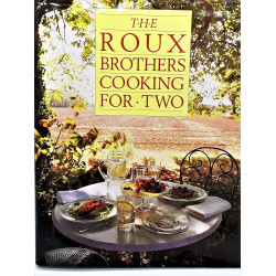 Roux Brothers Cooking for Two by Albert Roux -Hardcover 