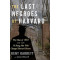 The Last Negroes At Harvard by Kent Garrett - Hardback