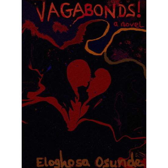 Vagabonds! by Eloghosa Osunde - Paperback