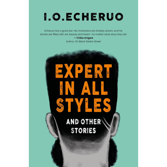 Expert In All Styles by I. O. Echeruo - Paperback