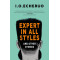 Expert In All Styles by I. O. Echeruo -Paperback (limited copies signed)