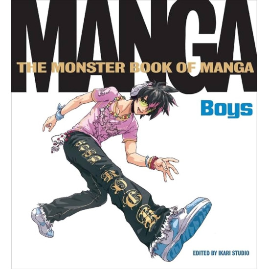 Monster Book of Manga: Boys by Ikari Studio - Paperback