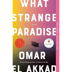 What Strange Paradise by Omar El Akkad - Paperback