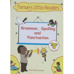 Grammar, Spelling and Punctuation - Year 3 by Akomolafe Eyitayo - Paperback