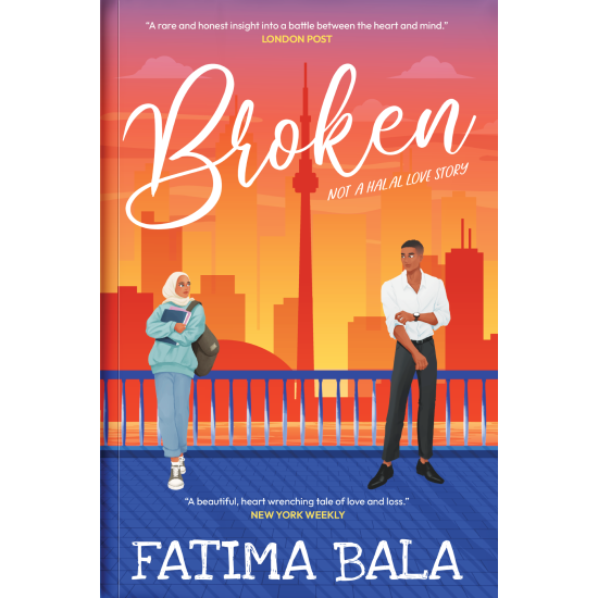 Broken: Not a halal love story by Fatima Bala - Paperback Broken: Not a halal love story by Fatima Bala - Paperback