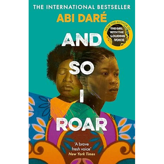And So I Roar by Abi Daré - Paperback (Signed)