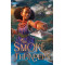 The Smoke That Thunders by Erhu Kome - Hardback (Signed)