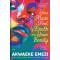 You Made A Fool of Death With Your Beauty by Akwaeke Emezi - Paperback