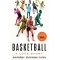 Basketball: A Love Story by Jackie MacMullan, Rafe Bartholomew, Dan Klores - Hardback