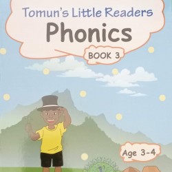 Tomun's Little Readers - Phonics Book 3 (Age 3-4) by Beatrice Kemedi