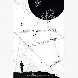 How to View the World from a Glass Prism by Salihu Mahe - Paperback