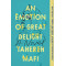 An Emotion of Great Delight by Mafi, Tahereh - Paperback