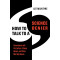 How to Talk to a Science Denier: Conversations with Flat Earthers, Climate Deniers, and Others Who Defy Reason by Lee McIntyre - Hardback