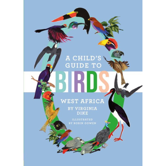 Birds of West Africa by Virginia Dike