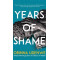 Years of Shame: A Novel By Obinna Udenwe - Paperback