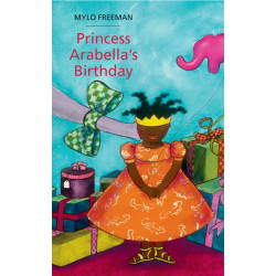 Princess Arabella's Birthday by Mylo Freeman - Hardback