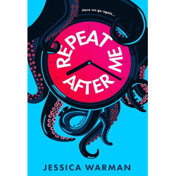 Repeat After Me (Deluxe Limited Edition) by Warman, Jessica-Hardcover