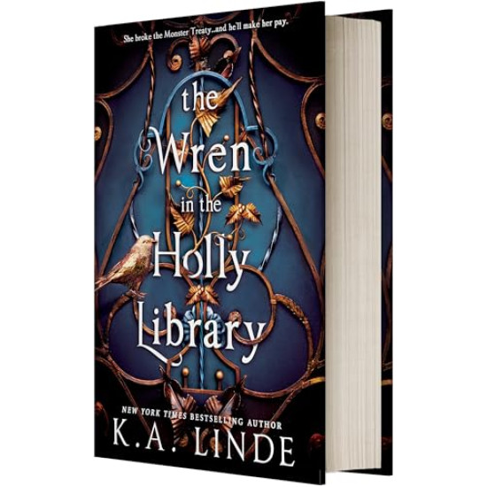 The Wren in the Holly Library (The Oak & Holly Cycle, Bk. 1) Author:	Linde, K. A.-Hardcover