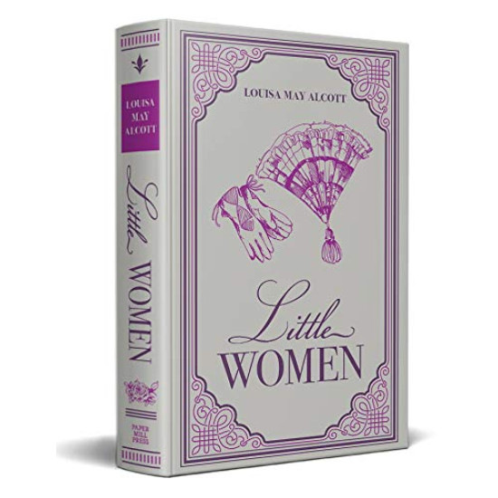Little Women (Paper Mill Press Classics) by Alcott, Louisa May-	Imitation Leather