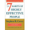 The 7 Habits of Highly Effective People (30th Anniversary Edition) by Covey, Stephen R.
