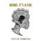 MÀMÁ, IT'S A GIRL by Stella Damasus (Author)