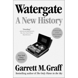 Watergate: A New History by Graff, Garrett M-Hardcover