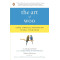 The Art of Woo: Using Strategic Persuasion to Sell Your Ideas  by G. Richard Shell and Mario Moussa -Paperback 