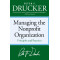 Managing the Non-profit Organization: Principles and Practices by Peter F. Drucker -Paperback
