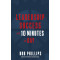Leadership Success in 10 Minutes a Day  by Bob Phillips 