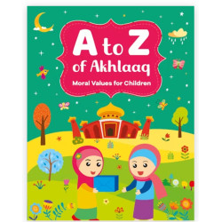 A to Z - Akhlaaq By Nafees Khan