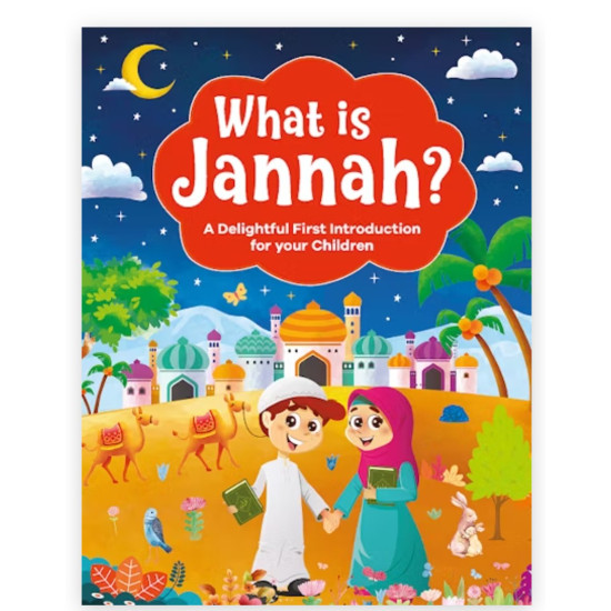 What is Jannah? By Salmah Umm Zainab
