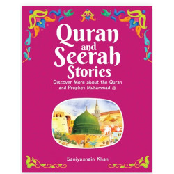 Quran and Seerah Stories for Kids By Saniyasnain Khan-Hardcover