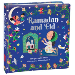 Ramadan and Eid - HARDBOUND (BOARD BOOK) By Saniyasnain Khan
