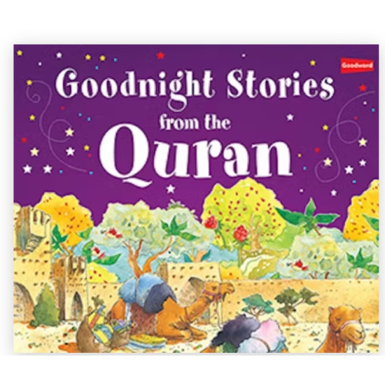 Goodnight Stories from the Quran By Saniyasnain Khan-Hardcover