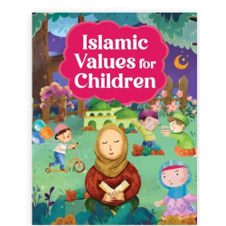 Islamic Values for Children By Saniyasnain Khan