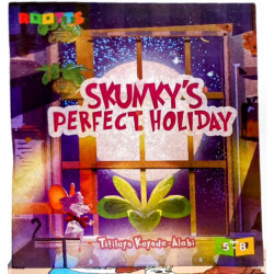 Skunky’s Perfect Holiday by Titilayo Kayode-Alabi