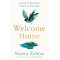 Welcome Home: A Guide to Building A Home For Your Soul  by Zebian, Najwa -Paperback