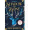 Shadow and Bone (The Shadow and Bone Trilogy #1) by Leigh Bardugo - Hardback